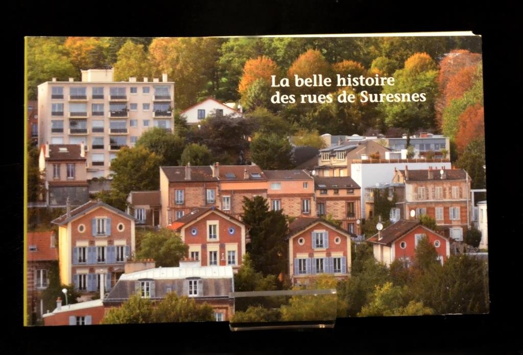 La Belle Histoire des Rues de Suresnes